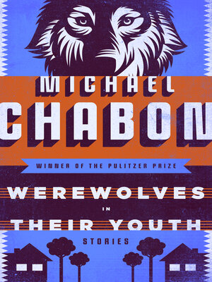 Werewolves in Their Youth - ebook